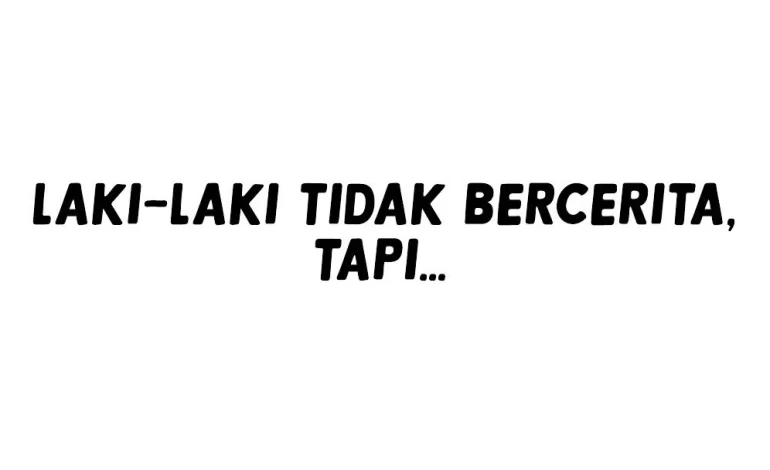 Tren “Laki-laki Tidak Bercerita” sebagai Ragam Maskulinitas di Asia