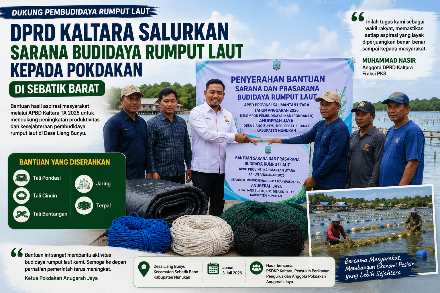 DPRD Kaltara Salurkan Sarana Budidaya Rumput Laut kepada Pokdakan di Sebatik Barat